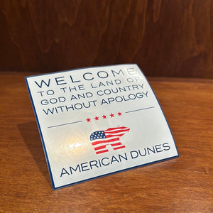 American Dunes Welcome Statement Sticker