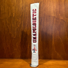 Load image into Gallery viewer, Winston Alignment Stick Cover "UNAPOLOGETIC"