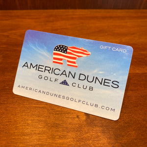 American Dunes Gift Card - $400